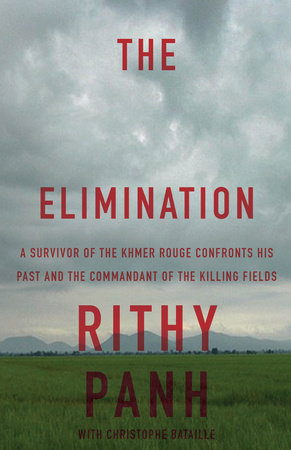 The Elimination Paperback by Rithy Panh and Christophe Bataille