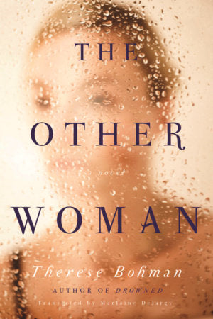 The Other Woman Paperback by Therese Bohman