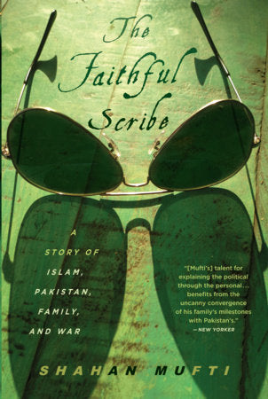 The Faithful Scribe Paperback by Shahan Mufti