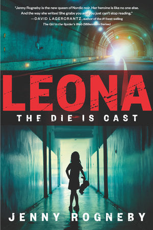 Leona: The Die Is Cast Paperback by Jenny Rogneby