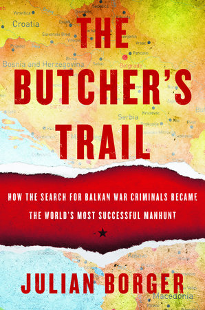 The Butcher's Trail Paperback by Julian Borger