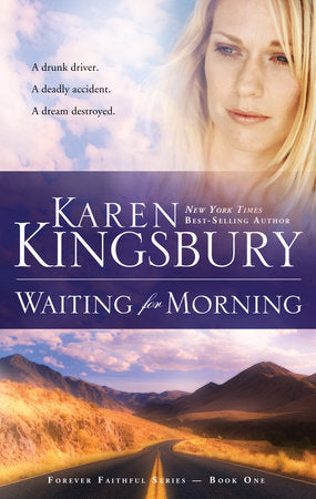 Waiting for Morning Paperback by Karen Kingsbury
