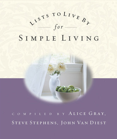 Lists to Live By for Simple Living Paperback by Alice Gray