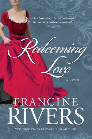 Redeeming Love TR by Francine Rivers