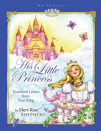 His Little Princess Hardcover by Sheri Rose Shepherd