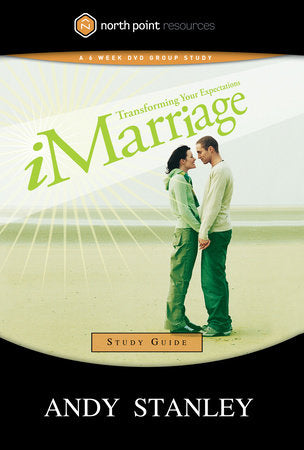 iMarriage Study Guide Paperback by Andy Stanley