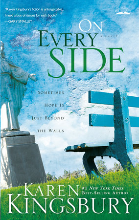 On Every Side Paperback by Karen Kingsbury