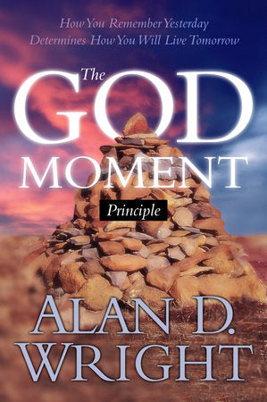 God Moments Paperback by Alan D. Wright