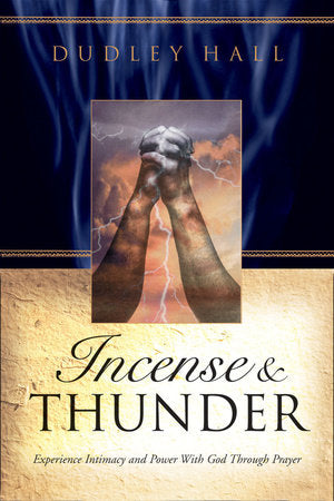Incense and Thunder Paperback by Dudley Hall