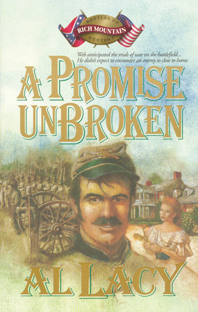 A Promise Unbroken Paperback by Al Lacy
