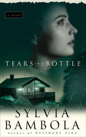 Tears in a Bottle Paperback by Sylvia Bambola