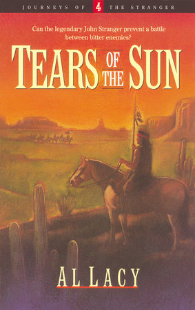 Tears of the Sun Paperback by Al Lacy
