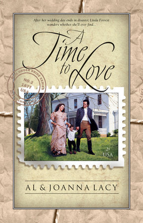 A Time to Love Paperback by Al Lacy