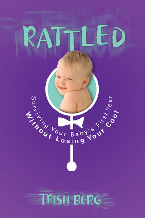 Rattled Paperback by Trish Berg