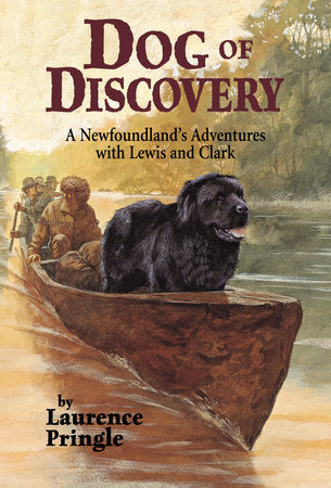 Dog of Discovery Paperback by Laurence Pringle