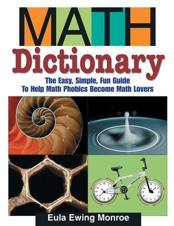 Math Dictionary Paperback by Eula Ewing Monroe