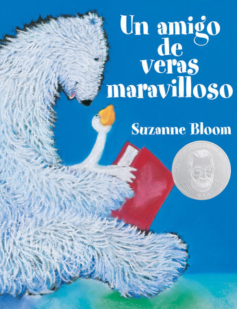 Un amigo de veras maravilloso (A Splendid Friend, Indeed) Paperback by Suzanne Bloom
