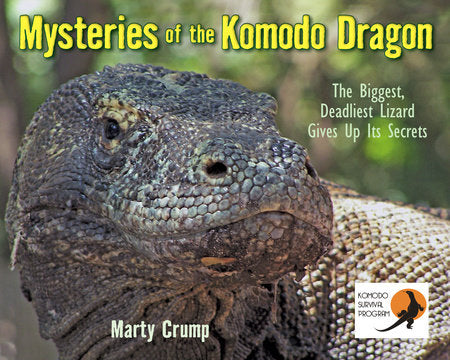 Mysteries of the Komodo Dragon Hardcover by Marty Crump