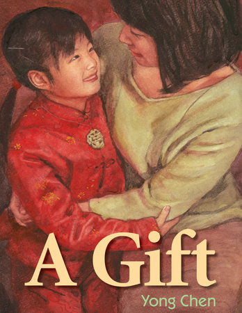 A Gift Paperback by Yong Chen