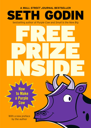 Free Prize Inside Paperback by Seth Godin