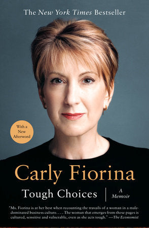 Tough Choices Paperback by Carly Fiorina