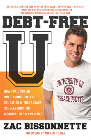 Debt-Free U Paperback by Zac Bissonnette