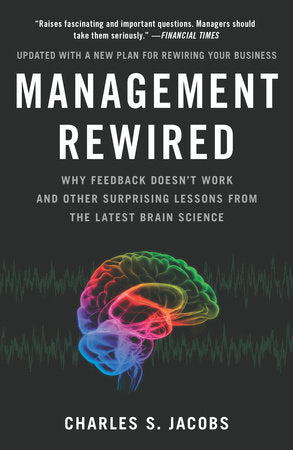 Management Rewired Paperback by Charles S. Jacobs