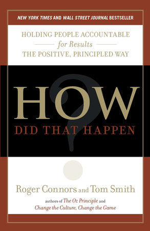 How Did That Happen? Paperback by Roger Connors and Tom Smith