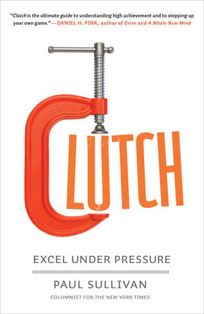 Clutch Paperback by Paul Sullivan
