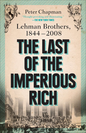 The Last of the Imperious Rich Paperback by Peter Chapman