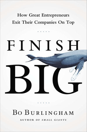Finish Big Hardcover by Bo Burlingham
