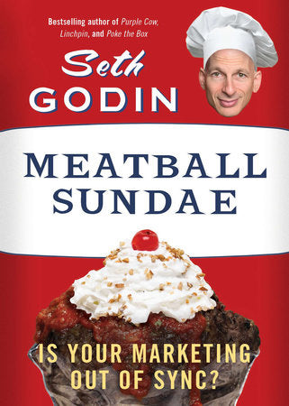 Meatball Sundae Paperback by Seth Godin