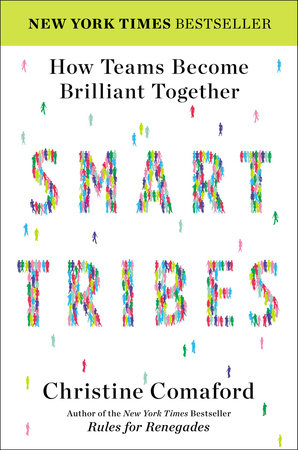 SmartTribes Hardcover by Christine Comaford