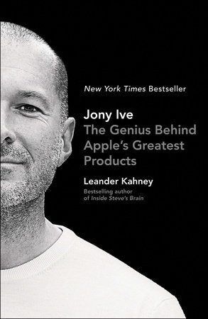 Jony Ive Paperback by Leander Kahney