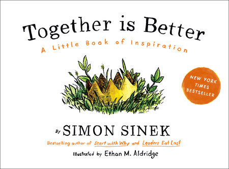 Together Is Better Hardcover by Simon Sinek
