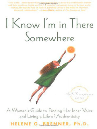 I Know I'm in There Somewhere Paperback by Helene Brenner