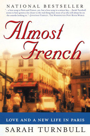 Almost French Paperback by Sarah Turnbull