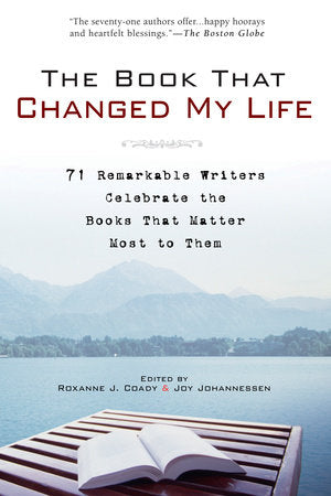 The Book That Changed My Life Paperback by Roxanne J. Coady