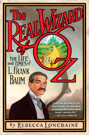 The Real Wizard of Oz Paperback by Rebecca Loncraine
