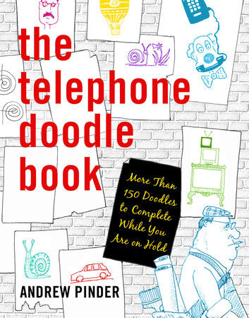 The Telephone Doodle Book Paperback by Andrew Pinder