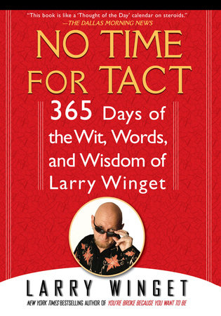 No Time for Tact Paperback by Larry Winget