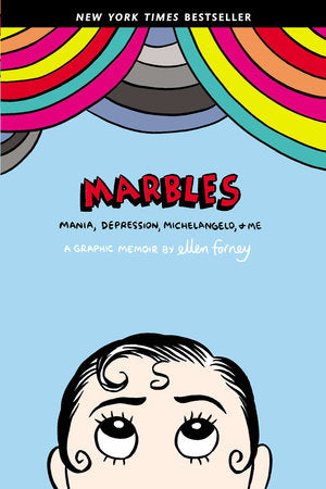 Marbles Paperback by Ellen Forney
