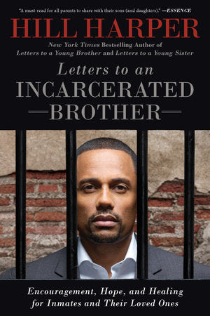 Letters to an Incarcerated Brother Paperback by Hill Harper