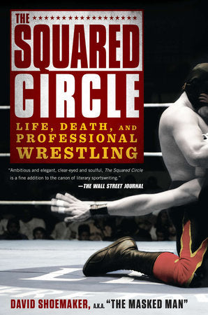 The Squared Circle Paperback by David Shoemaker