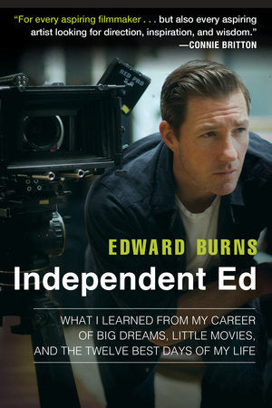 Independent Ed Paperback by Edward Burns, Todd Gold