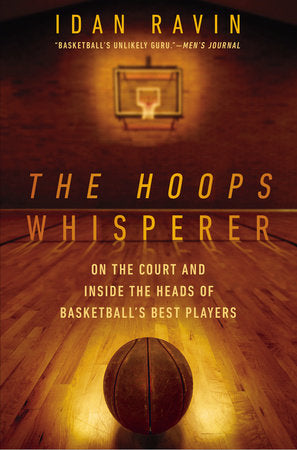 The Hoops Whisperer Paperback by Idan Ravin