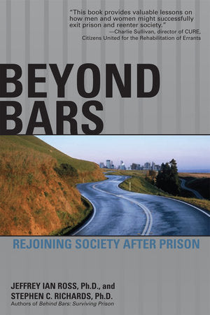 Beyond Bars Paperback by Jeffrey Ian Ross & Stephen C. Richards