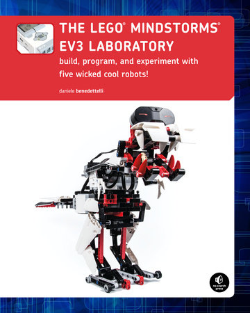 The LEGO MINDSTORMS EV3 Laboratory Paperback by Daniele Benedettelli