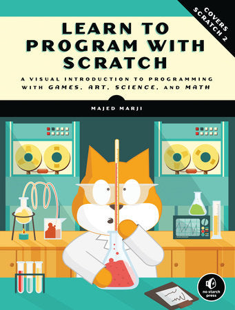 Learn to Program with Scratch Paperback by Majed Marji