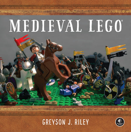 Medieval LEGO Hardcover by Greyson J. Riley